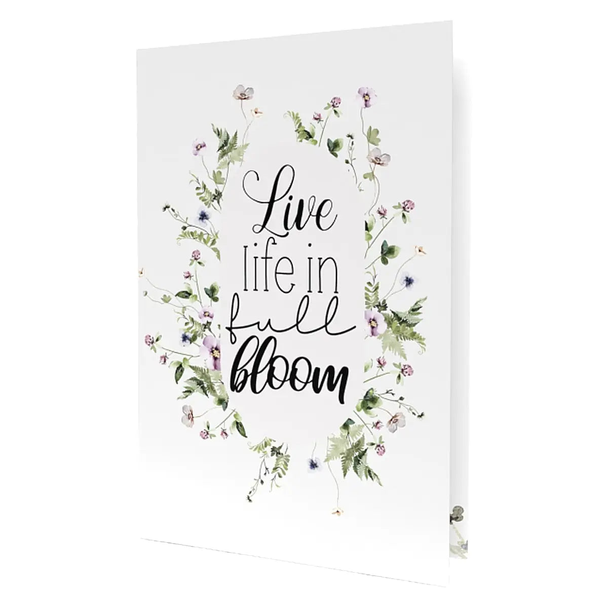 Live life in full bloom greeting card front 