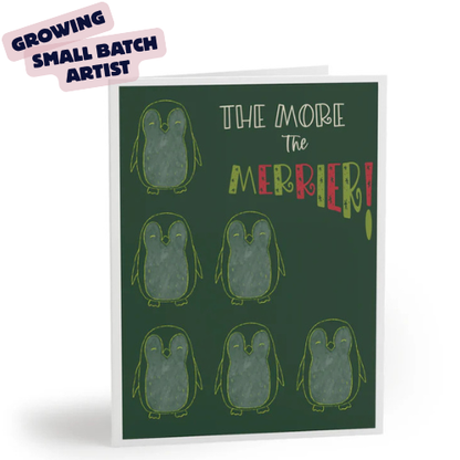 Greeting Card - Holiday / The More the Merrier /Forest Green